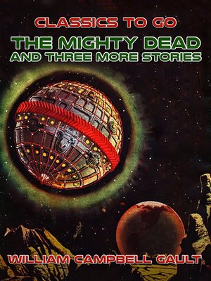 cover image of The Mighty Dead and three more stories